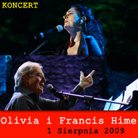 Koncert Olivi i Francisa Hime fot.T.Stokowski